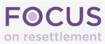 Check out the brand new Focus on Resettlement Newsletter!