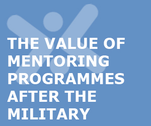 The value of mentoring programmes after the military