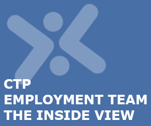 CTP Employment Team – The Inside View