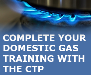 Complete your Domestic Gas Training with the CTP
