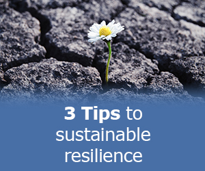 Understanding your resilience and how to protect it