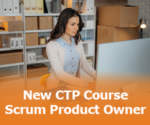 New CTP Course - Certified Scrum Product Owner